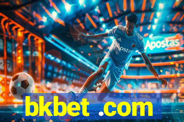 bkbet .com