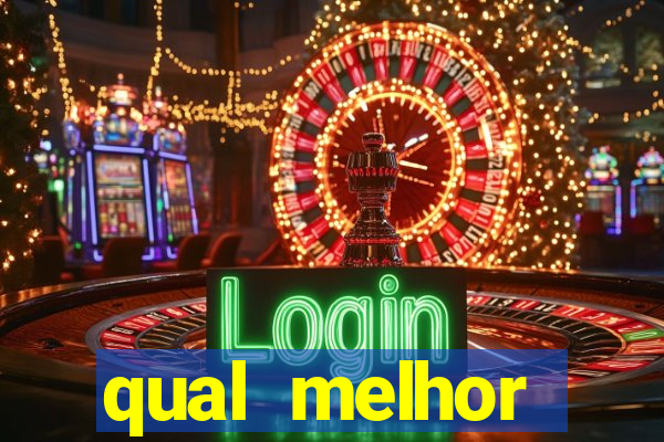 qual melhor plataforma para jogar fortune tiger