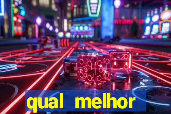 qual melhor plataforma para jogar fortune tiger