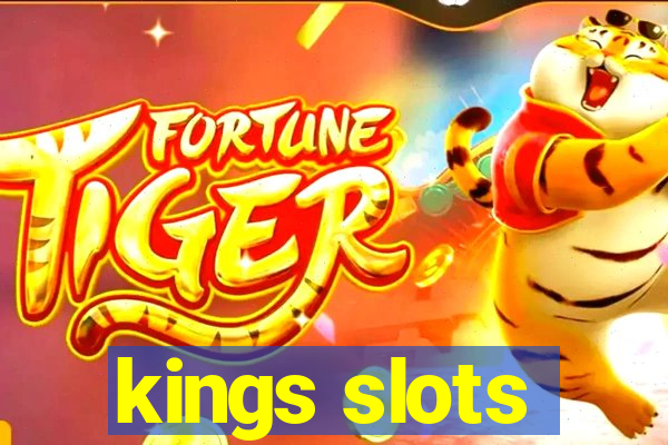 kings slots