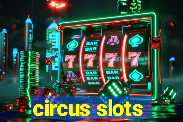 circus slots