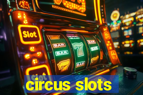 circus slots