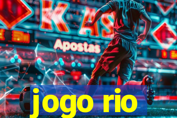 jogo rio