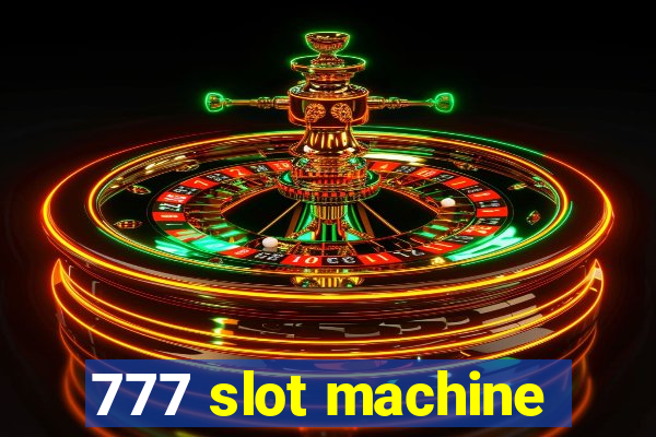 777 slot machine