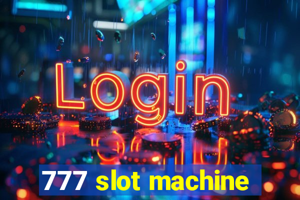 777 slot machine