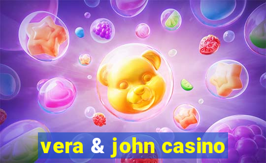 vera & john casino