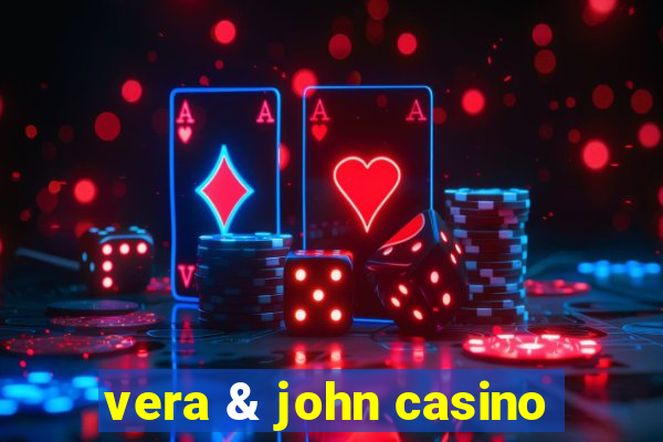 vera & john casino