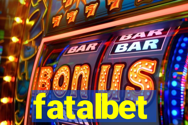 fatalbet