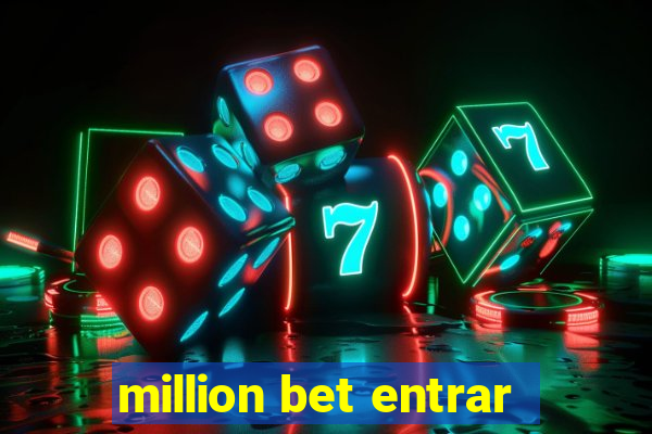 million bet entrar