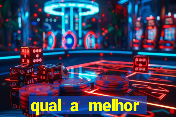 qual a melhor plataforma do tigrinho