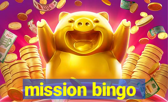 mission bingo