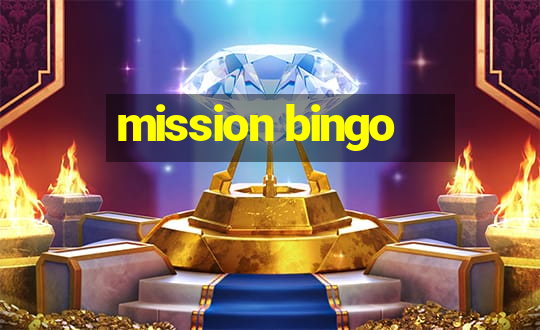 mission bingo