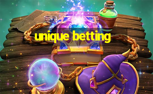 unique betting