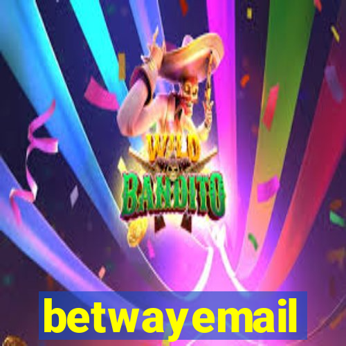 betwayemail