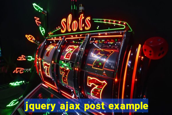 jquery ajax post example