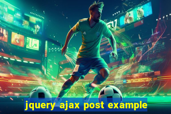 jquery ajax post example