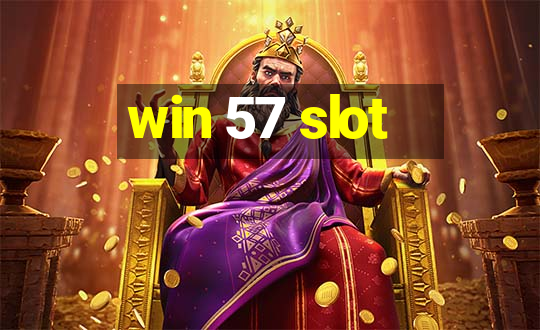 win 57 slot