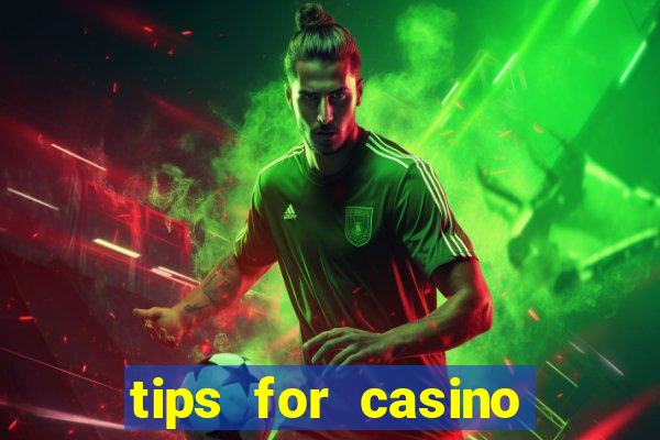 tips for casino slot machines