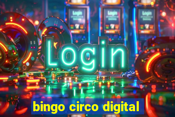 bingo circo digital