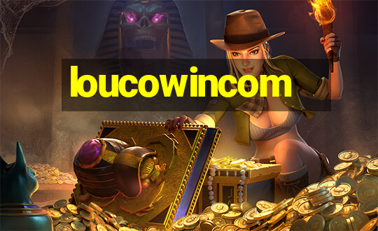 loucowincom