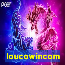 loucowincom