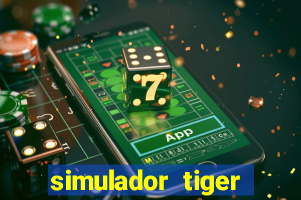 simulador tiger fortune demo