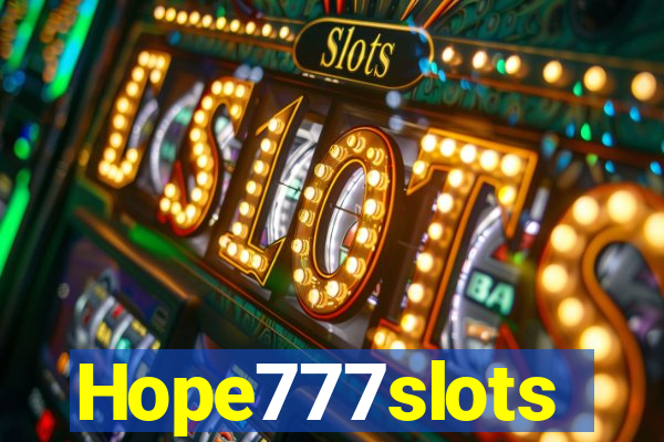 Hope777slots