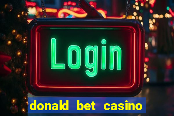 donald bet casino pgsoft fortune ox