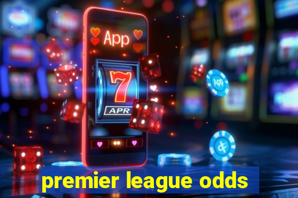 premier league odds