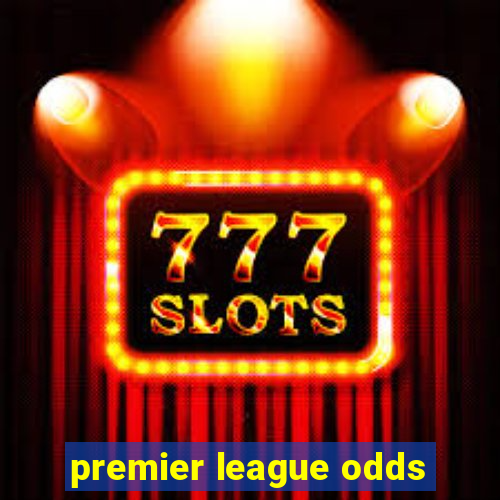 premier league odds