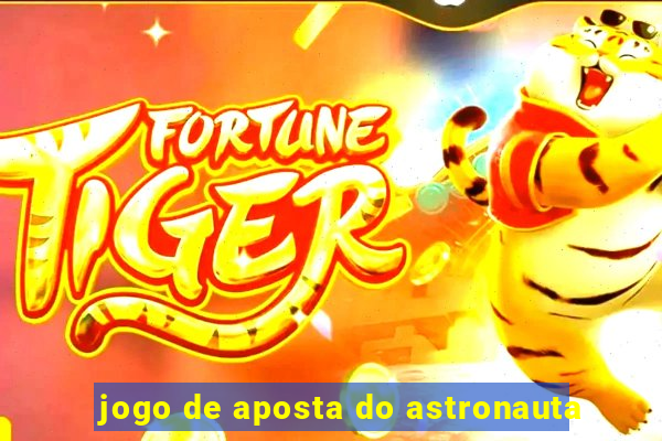 jogo de aposta do astronauta