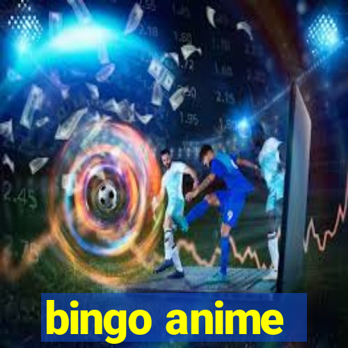 bingo anime