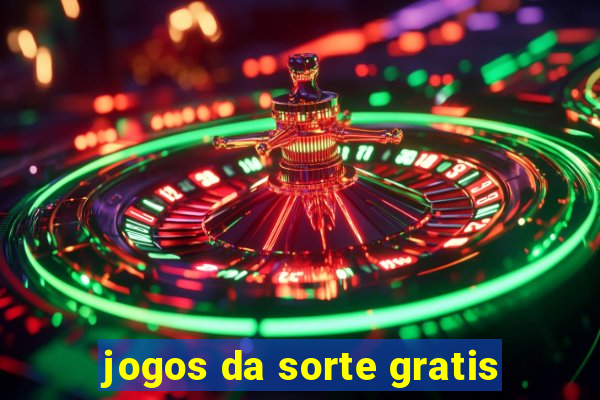 jogos da sorte gratis