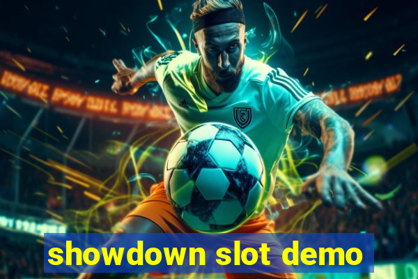 showdown slot demo