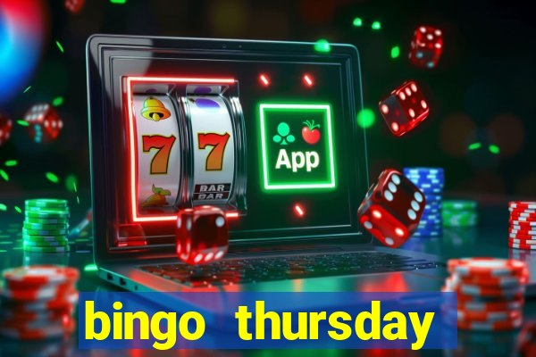 bingo thursday night near me