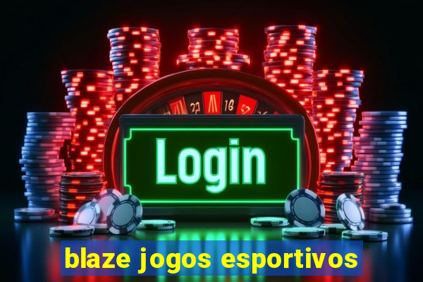 blaze jogos esportivos