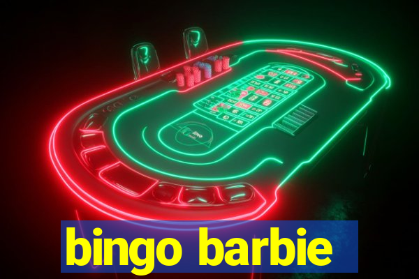 bingo barbie