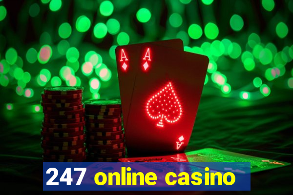 247 online casino