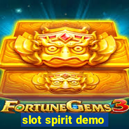 slot spirit demo