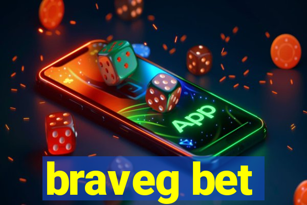 braveg bet