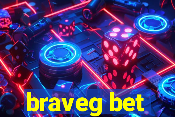 braveg bet