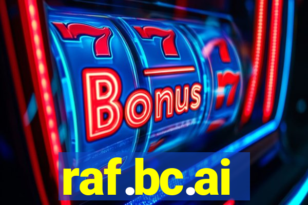 raf.bc.ai