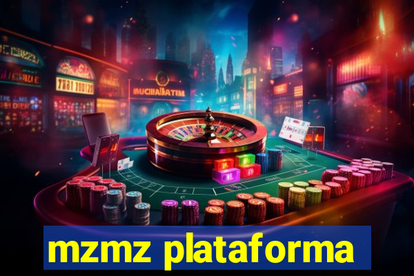 mzmz plataforma