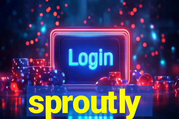 sproutly