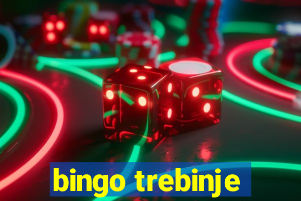 bingo trebinje