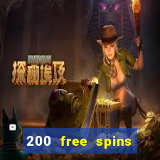 200 free spins online casino