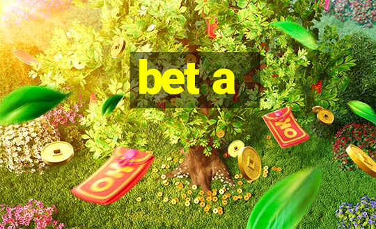 bet a