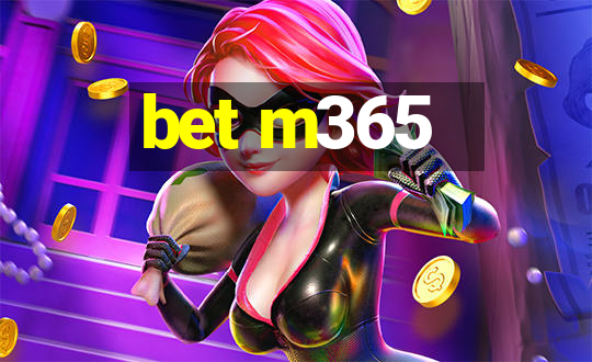 bet m365