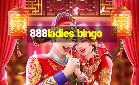 888ladies bingo