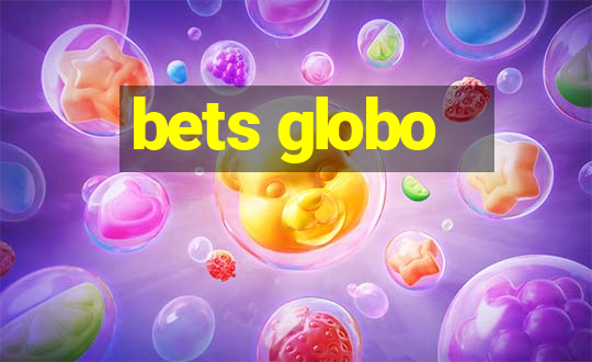 bets globo